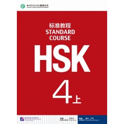 HSK STANDARD COURSE 4A...