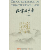 CINCO MILENIOS DE CARACTERES CHINOS + 4DVD